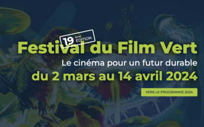 Festival du Film Vert – 16 mars 2024